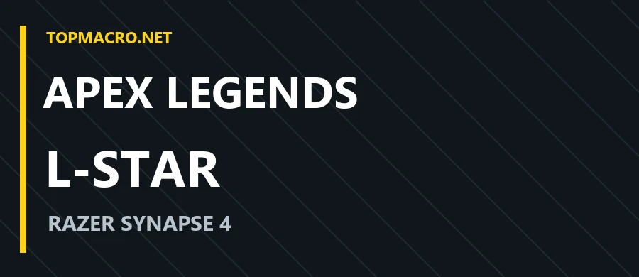 APEX — L-STAR · Razer Synapse 4